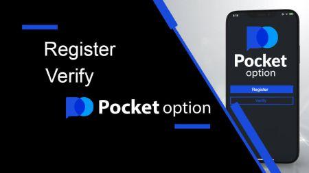 Kā reģistrēties un verificēt kontu vietnē Pocket Option