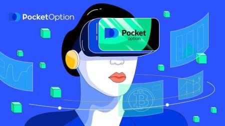 Pocket Option တွင် အရောင်းအ၀ယ်အကောင့်တစ်ခုကို မည်သို့ဖွင့်ရမည်နည်း။